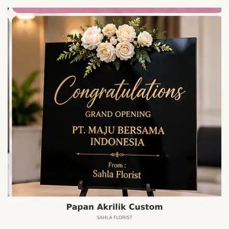 Papan Bunga Akrilik Sudirman Cbd